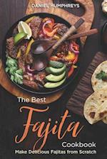 The Best Fajita Cookbook