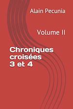 Chroniques Croisées 3 Et 4