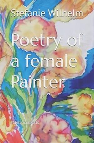 Poetry of a female Painter