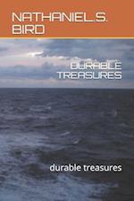 Durable Treasures
