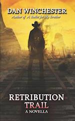 Retribution Trail