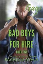 Bad Boys for Hire: Gage 