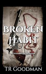 Broken Habit
