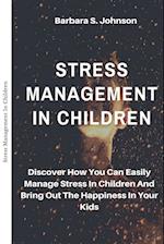 Stress Management In Children 