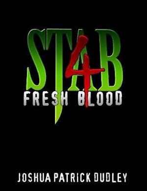 Stab 4: Fresh Blood