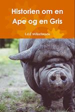 Historien om en Ape og en Gris