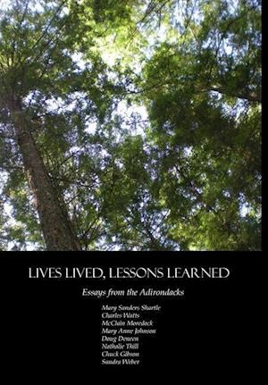 Lives Lived, Lessons Learned