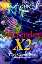 Defender X2, Third Genesis Reset 