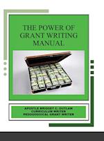 The Power of Grant Writing Manual 