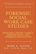 Forensic Social Work Case Studies