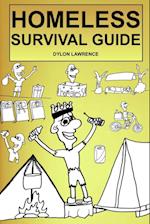 HOMELESS SURVIVAL GUIDE 