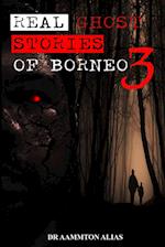 Real Ghost Stories of Borneo 3 