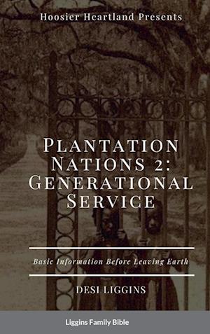 THE PLANTATION NATIONS 2