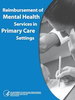 Reimbursement of Mental Health Services in Primary Care Settings 