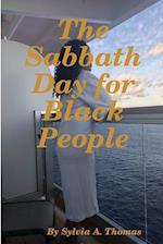 The Sabbath Day for Black People 