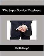 Super Service Employee