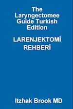 The Laryngectomee Guide Turkish Edition LARENJEKTOM_ REHBER_