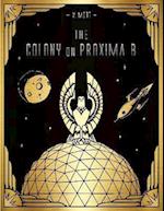 Colony On Proxima B