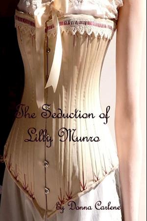 The Seduction of Lilly Munro