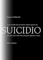 Tutto quello che avremmo voluto sapere sul SUICIDIO