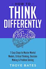 How to Think Differently