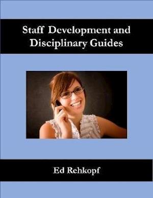 Staff Development and Disciplinary Guides