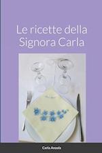 LE RICETTE DELLA SIGNORA CARLA