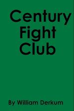 Century Fight Club 