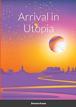 Arrival in Utopia 