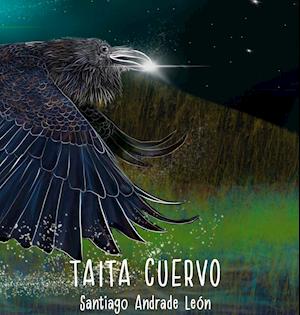 Taita Cuervo Tercera Edición