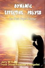 Dynamic Effective Prayer 
