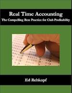 Real Time Accounting - The Compelling Best Practice for Club Profitability