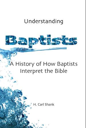 Understanding Baptists