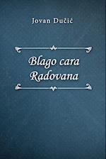 Blago cara Radovana