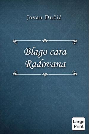 Blago cara Radovana