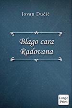 Blago cara Radovana