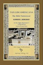 Targum Americana The Bible Understood - BeMidbar / Numbers