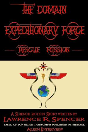 Domain Expeditionary Force Rescue Mission