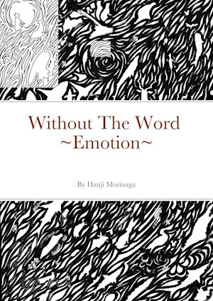 Without The Word  ~Emotion~