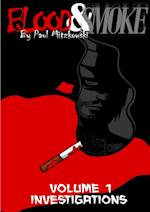 Blood and Smoke Book One 