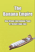 The Banana Empire 