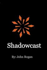 Shadowcast 