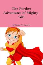 The Further Adventures of Mighty-Girl 