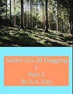 Aolani Ara Ali Dogging 1 Part 2