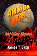 A Hike On Mars and Other Rhymes 