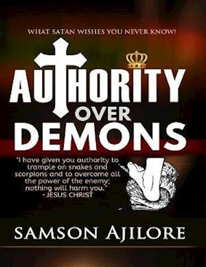 Authority Over Demons