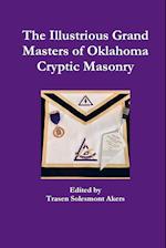 The Illustrious Grand Masters of Oklahoma Cryptic Masonry 