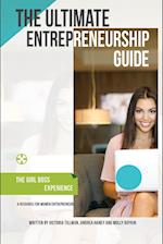 The Ultimate Entrepreneurship Guide for Women 