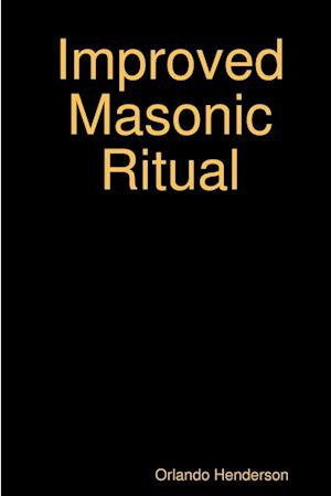 Improved Masonic Ritual