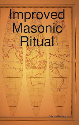 Improved Masonic Ritual